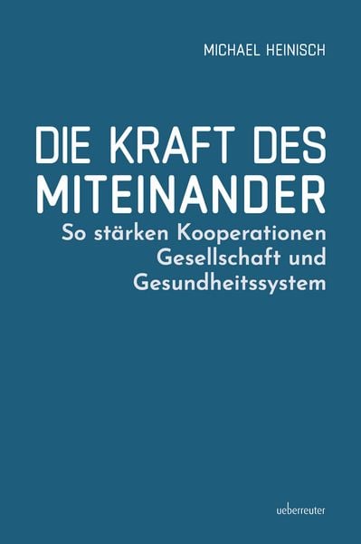 Produktbild: Die Kraft des Miteinander