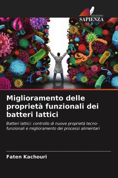 Produktbild: Miglioramento delle propriet&agrave; funzionali dei batteri lattici