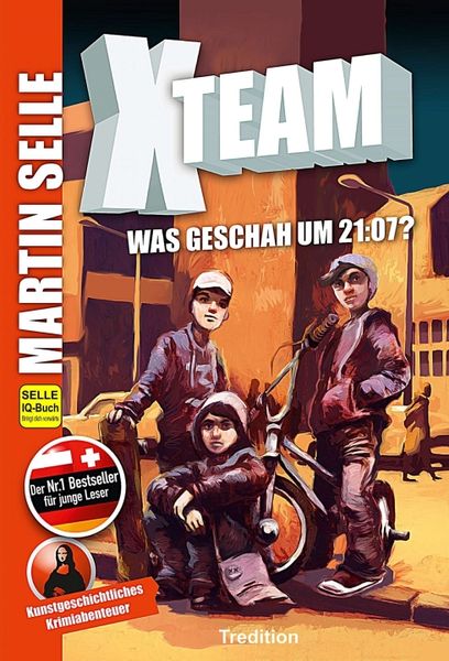 Produktbild: X-Team 1: Was geschah um 21:07?