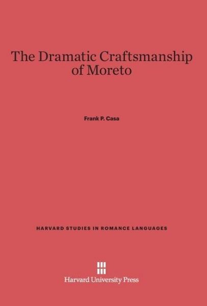 Produktbild: The Dramatic Craftsmanship of Moreto