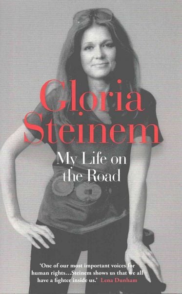 Produktbild: Steinem, G: My Life on the Road
