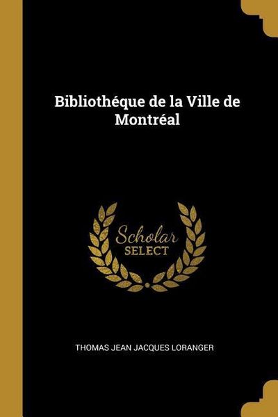 Produktbild: Biblioth&eacute;que de la Ville de Montr&eacute;al