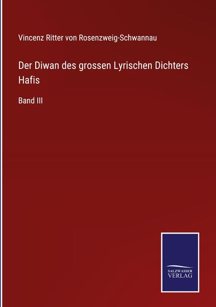 Produktbild: Der Diwan des grossen Lyrischen Dichters Hafis