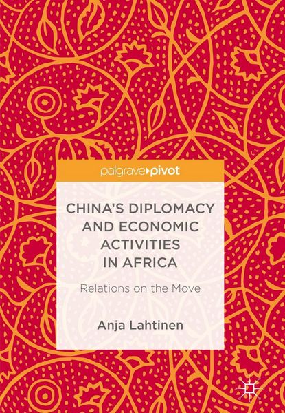 Produktbild: China's Diplomacy and Economic Activities in Africa