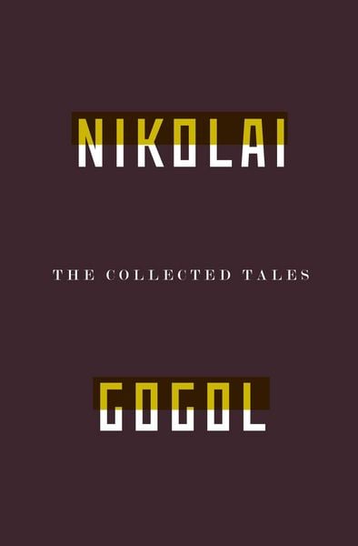 Produktbild: The Collected Tales Of Nikolai Gogol