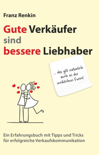 Produktbild: Gute Verk&auml;ufer sind bessere Liebhaber