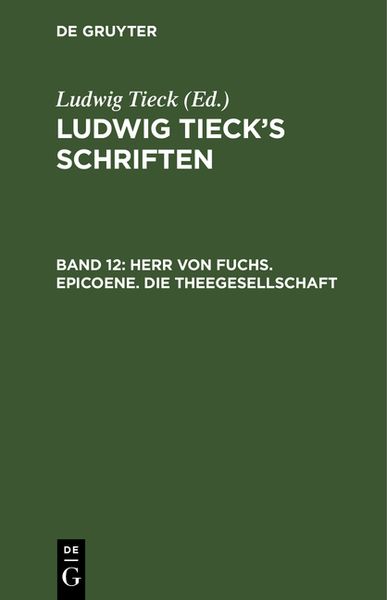 Produktbild: Herr von Fuchs. Epicoene. Die Theegesellschaft