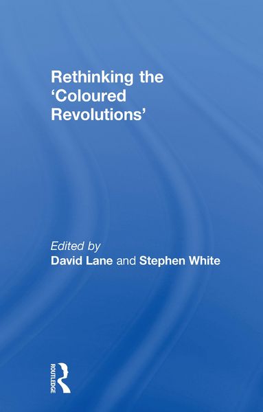 Produktbild: Rethinking the 'Coloured Revolutions'