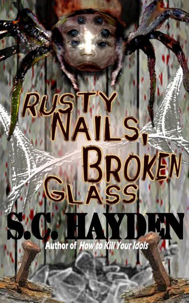 Produktbild: Rusty Nails, Broken Glass