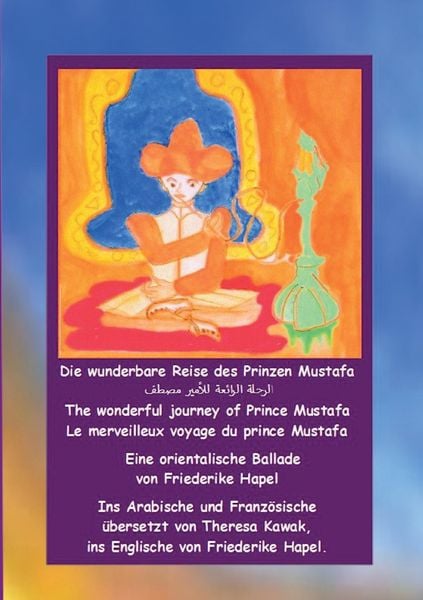 Produktbild: Die wunderbare Reise des Prinzen Mustafa