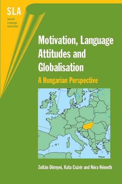 Produktbild: Motivation, Language Attitudes and Globalisation