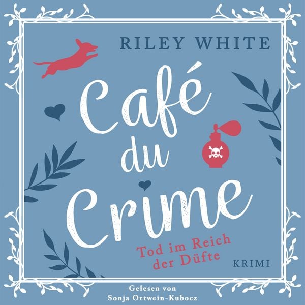 Produktbild: Caf&eacute; du Crime - Tod im Reich der D&uuml;fte