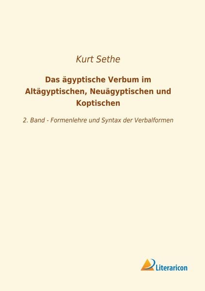 Produktbild: Das &auml;gyptische Verbum im Alt&auml;gyptischen, Neu&auml;gyptischen und Koptischen
