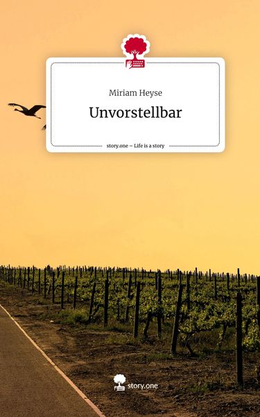 Produktbild: Unvorstellbar. Life is a Story - story.one