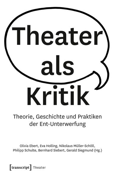 Produktbild: Theater als Kritik