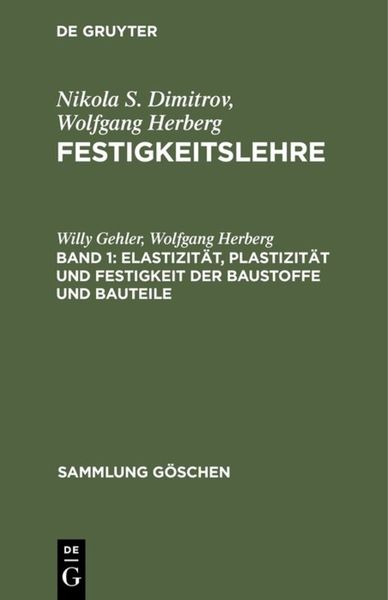 Produktbild: Elastizit&auml;t, Plastizit&auml;t und Festigkeit der Baustoffe und Bauteile