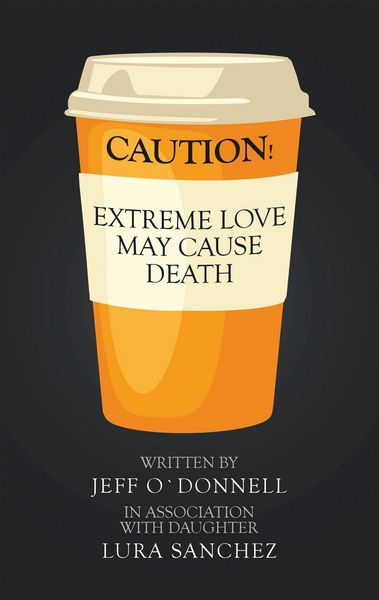 Produktbild: Extreme Love May Cause Death