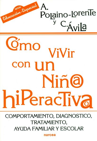 Produktbild: C&oacute;mo vivir con un ni&ntilde;o/a hiperactivo/a