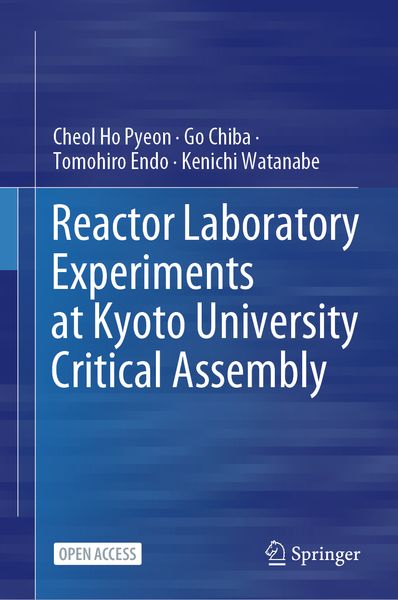 Produktbild: Reactor Laboratory Experiments at Kyoto University Critical Assembly