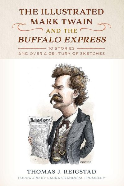 Produktbild: The Illustrated Mark Twain and the Buffalo Express