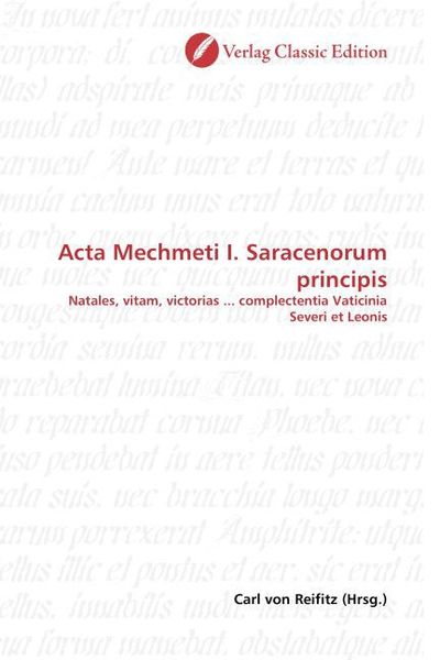 Produktbild: Acta Mechmeti I. Saracenorum principis