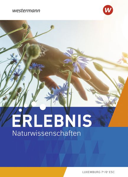 Produktbild: Erlebnis Naturwissenschaften - Ausgabe f&uuml;r 2022 Luxemburg