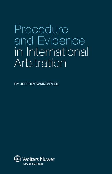 Produktbild: Procedure and Evidence in International Arbitration