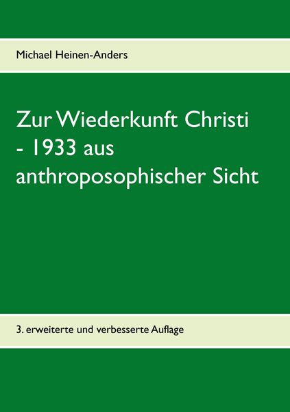 Produktbild: Zur Wiederkunft Christi - 1933 aus anthroposophischer Sicht