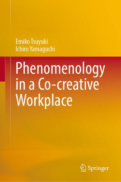 Produktbild: Phenomenology in a Co-creative Workplace