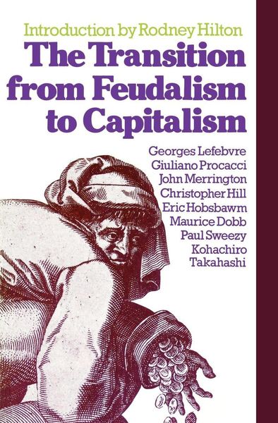 Produktbild: The Transition from Feudalism to Capitalism