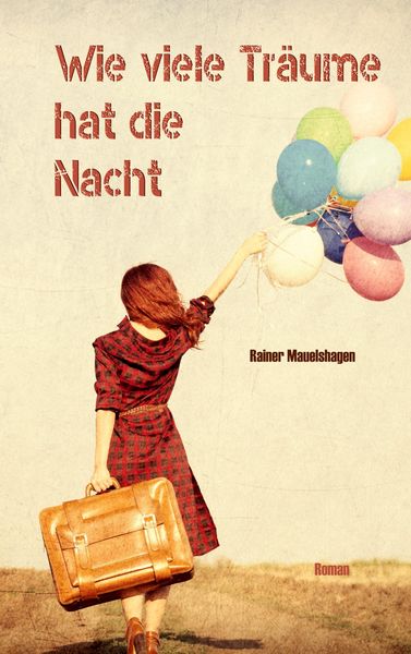 Produktbild: Wie viele Tr&auml;ume hat die Nacht