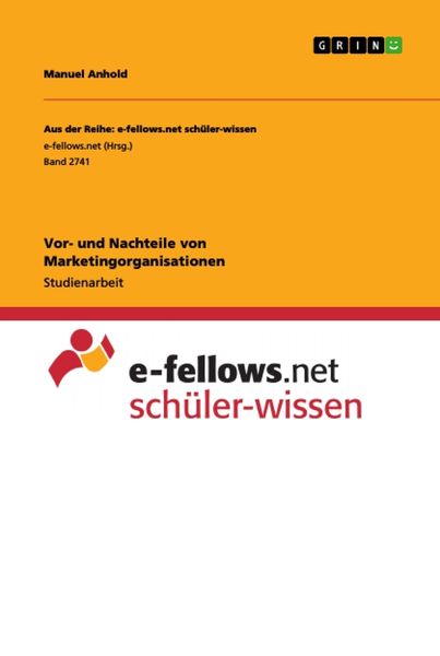 Produktbild: Vor- und Nachteile von Marketingorganisationen