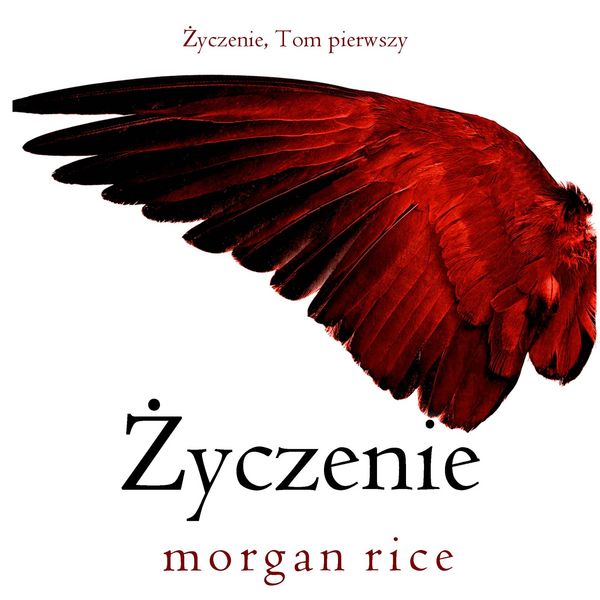 Produktbild: Życzenie (Życzenie, Tom pierwszy)
