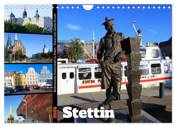 Stettin - Bedeutende Hafenstadt in Polen (Wandkalender 2026 DIN A4 quer), CALVENDO Monatskalender