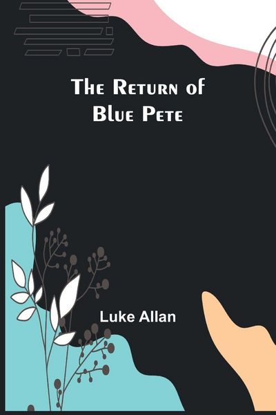 Produktbild: The Return of Blue Pete