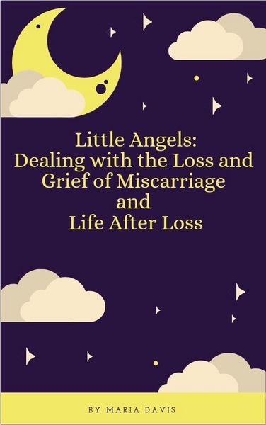 Produktbild: Little Angels: Dealing with the Loss and Grief of Miscarriage