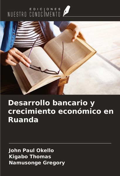 Produktbild: Desarrollo bancario y crecimiento econ&oacute;mico en Ruanda