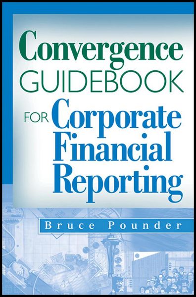 Produktbild: Convergence Guidebook for Corporate Financial Reporting