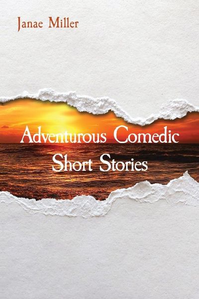 Produktbild: Adventurous Comedic Short Stories