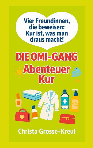 Produktbild: Die Omi-Gang Abenteuer Kur