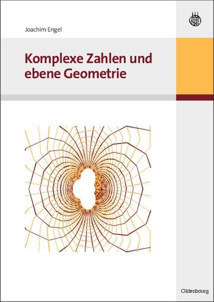 Produktbild: Komplexe Zahlen und ebene Geometrie
