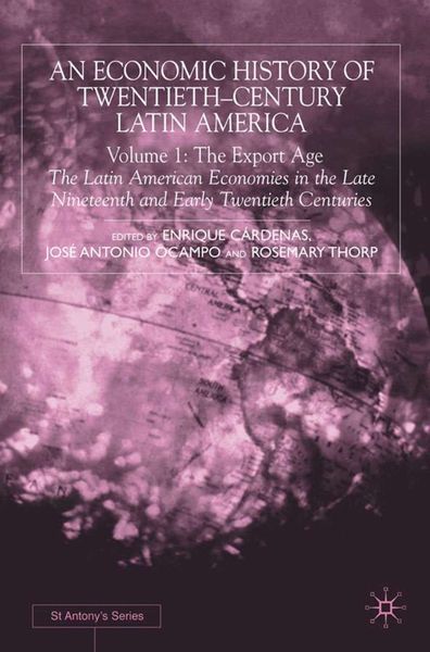 Produktbild: An Economic History of Twentieth-Century Latin America
