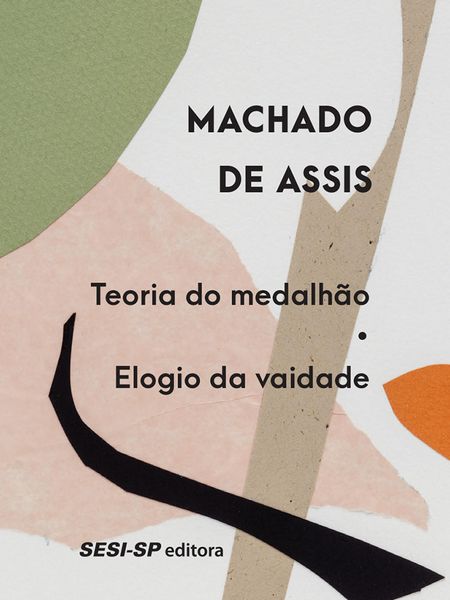 Produktbild: Teoria do medalh&atilde;o | Elogio da vaidade
