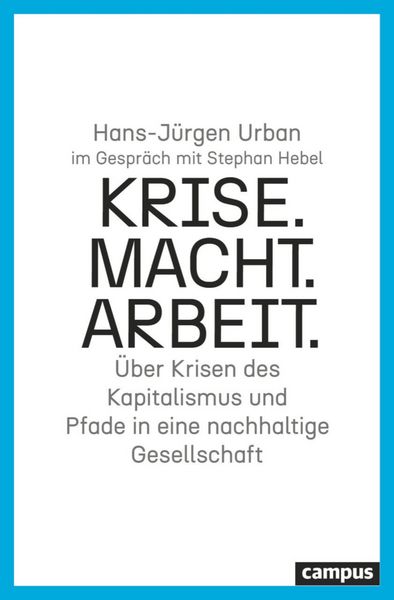Produktbild: Krise. Macht. Arbeit.