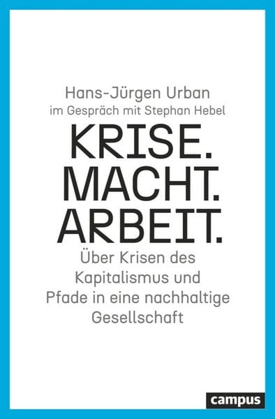 Produktbild: Krise. Macht. Arbeit.