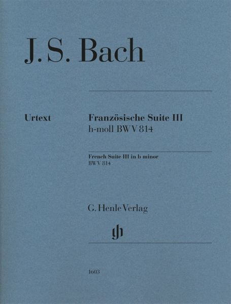 Produktbild: Johann Sebastian Bach - Franz&ouml;sische Suite III h-moll BWV 814