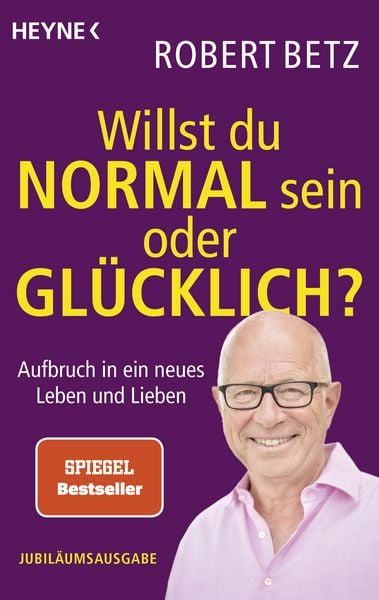 Produktbild: Willst du normal sein oder gl&uuml;cklich?