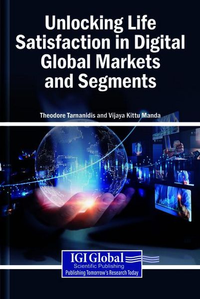 Produktbild: Unlocking Life Satisfaction in Digital Global Markets and Segments