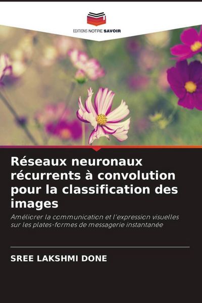Produktbild: R&eacute;seaux neuronaux r&eacute;currents &agrave; convolution pour la classification des images