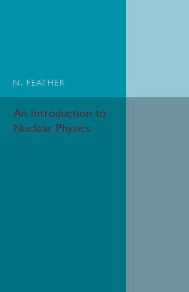 Produktbild: An Introduction to Nuclear Physics
